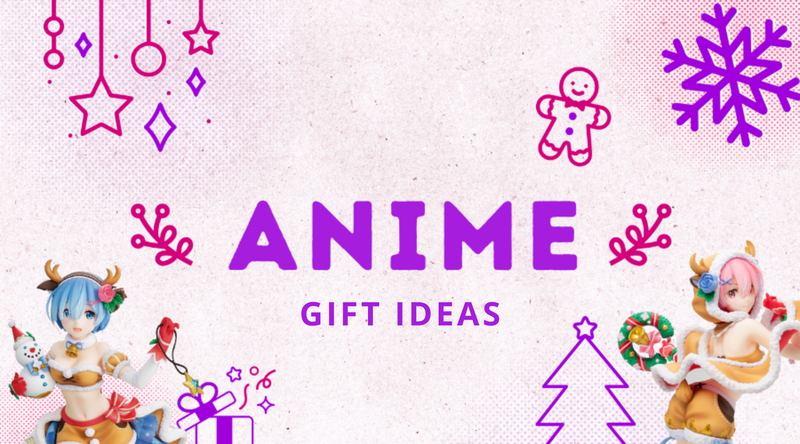 Gifts for the Anime Lover (Weeb)