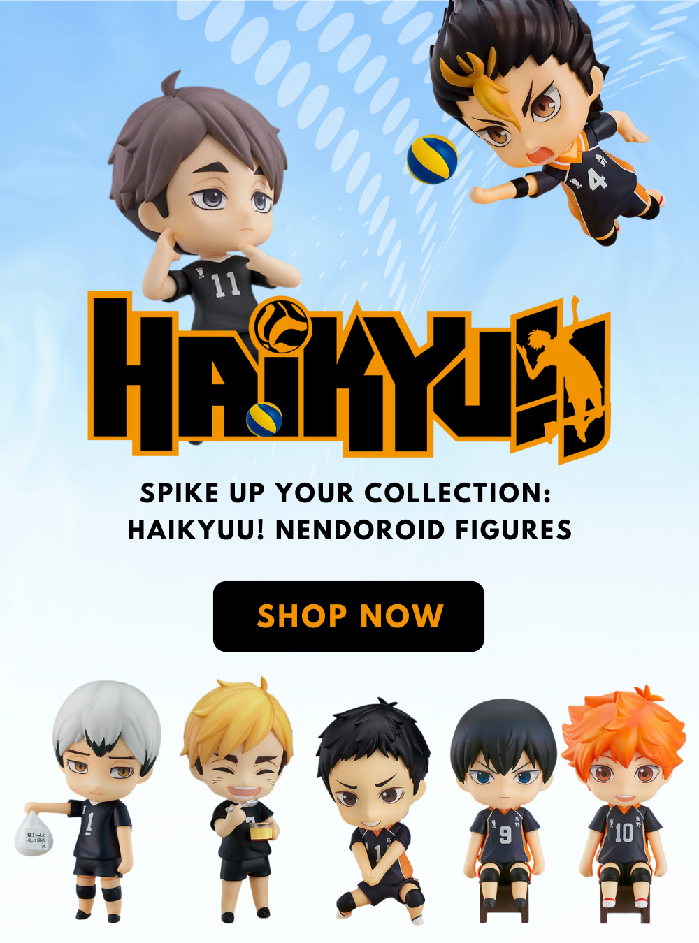 Haikyu! Spike your collection: Haikyu! Nendoroid Figures