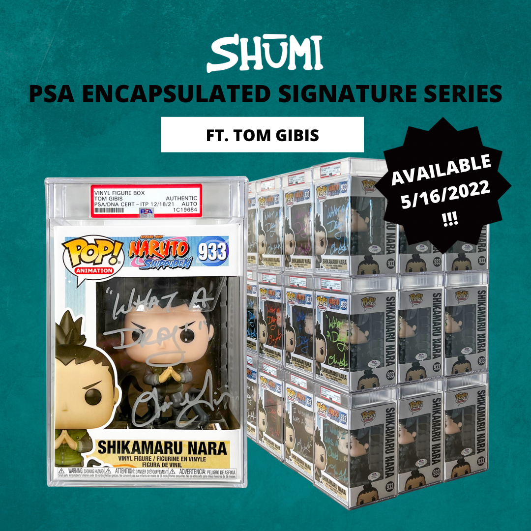 Shumi x PSA Encapsulated Signature Series - Shikamaru Nara (Tom Gibis)[PART 2][READ DESCRIPTION]